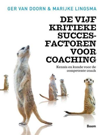 9789024403585 De vijf kritieke succesfactoren voor coaching, Verzenden, Zo goed als nieuw, Ger van Doorn