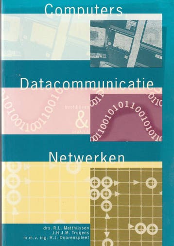 Computers, datacommunicatie en netwerken - R.L. Matthijssen, Verzenden, Gelezen, R.L. Matthijssen