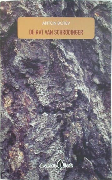 Schrödingers kat - Anton Botev 9789493020030, Verzenden, Gelezen, Anton Botev
