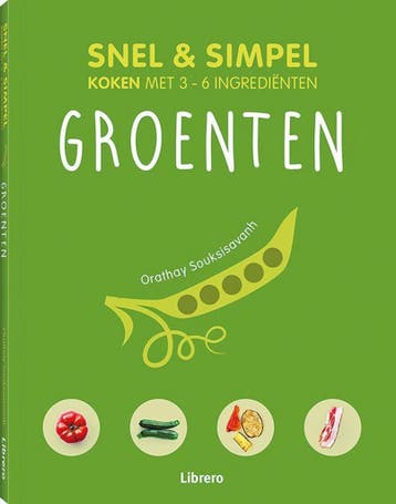 Groenten - snel & simpel / Snel & simpel 9789463590365, Verzenden, Zo goed als nieuw, Orahtay Souksisavanh