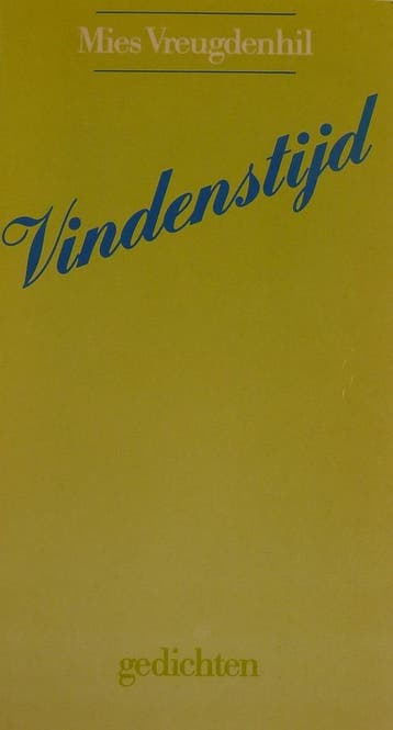 VINDENSTIJD. GEDICHTEN 9789061401544 VREUGDENHIL M., Boeken, Verzenden, Gelezen, VREUGDENHIL M.