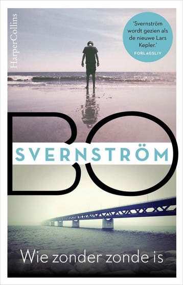 Wie zonder zonde is / Carl Edson / 2 - Bo Svernström, Boeken, Verzenden, Gelezen, Bo Svernström