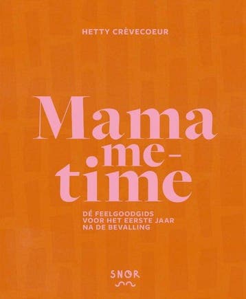 Mama-me-time - Hetty Crèvecoeur 9789463141529, Verzenden, Gelezen, Hetty Crèvecoeur