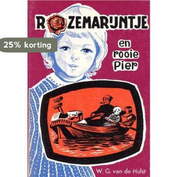 ROZEMARIJNTJE EN ROOIE PIER - VAN DE HULST 9789026643118, Verzenden, Gelezen, VAN DE HULST