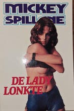 Lady lonkte 9789024505470 Spillane, Boeken, Verzenden, Gelezen, Spillane