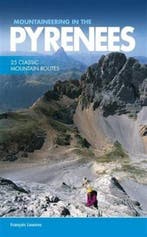 9781910240564 Mountaineering Pyrenees 25 Classic Mount, Verzenden, Nieuw, Francois Laurens