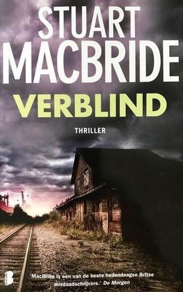 Verblind - Stuart MacBride 9789022583029, Verzenden, Gelezen, Stuart MacBride