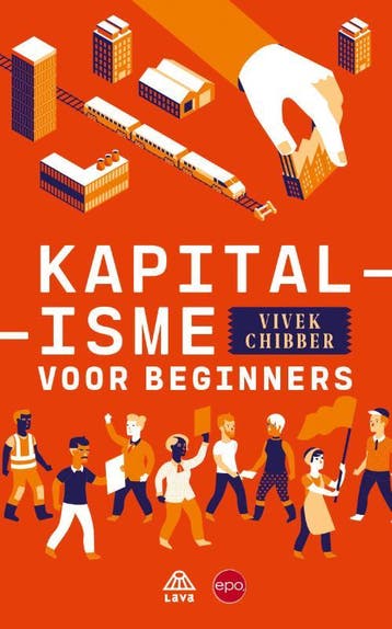 Kapitalisme Voor Beginners | Vivek Chibber | Nieuw, Ophalen of Verzenden, Nieuw, Vivek Chibber