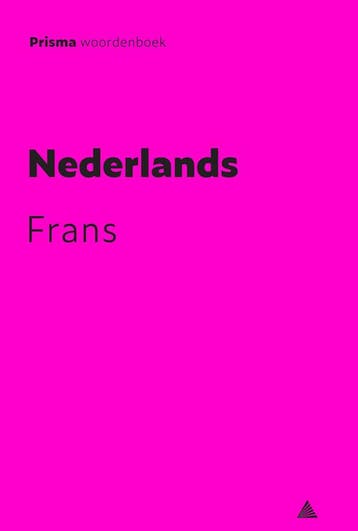 Prisma woordenboek Nederlands Frans 9789000363124, Boeken, Studieboeken en Cursussen, Verzenden, Zo goed als nieuw