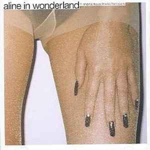 cd - Various - Aline In Wonderland, Verzenden, Zo goed als nieuw