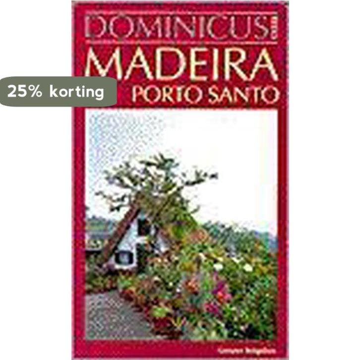 Madeira en Porto Santo / Dominicus reeks 9789025727291, Boeken, Reisgidsen, Gelezen, Verzenden