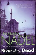 River of The Dead (Inspector Ikmen Mystery 11) 9780755348978, Verzenden, Gelezen, Barbara Nadel