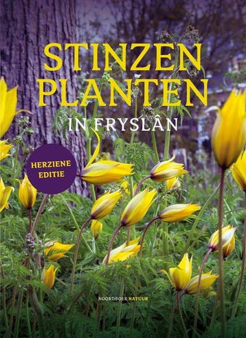 9789464713107 Stinzenplanten in Fryslan | Tweedehands, Boeken, Verzenden, Zo goed als nieuw