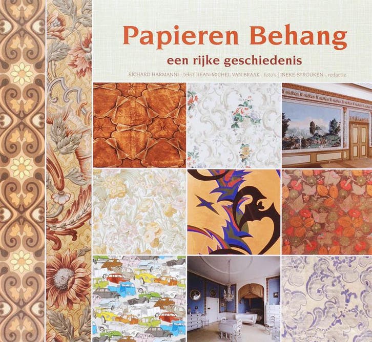 Papieren Behang, een rijke geschiedenis / Volkscultuur, Boeken, Hobby en Vrije tijd, Gelezen, Verzenden