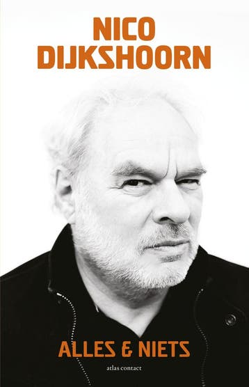 Alles & niets - Nico Dijkshoorn 9789045034454, Verzenden, Gelezen, Nico Dijkshoorn