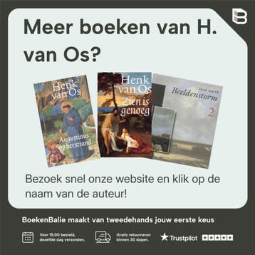 Zien is genoeg - H. van Os 9789050185851, Verzenden, Gelezen, H. van Os