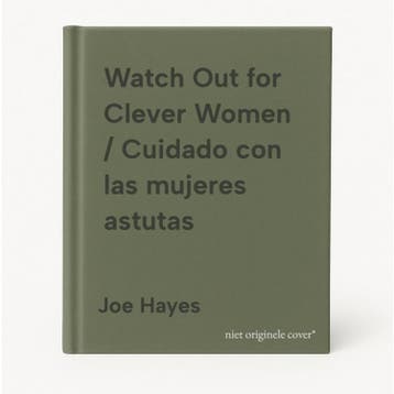 Watch Out for Clever Women / Cuidado con las mujeres astutas, Verzenden, Zo goed als nieuw, Joe Hayes