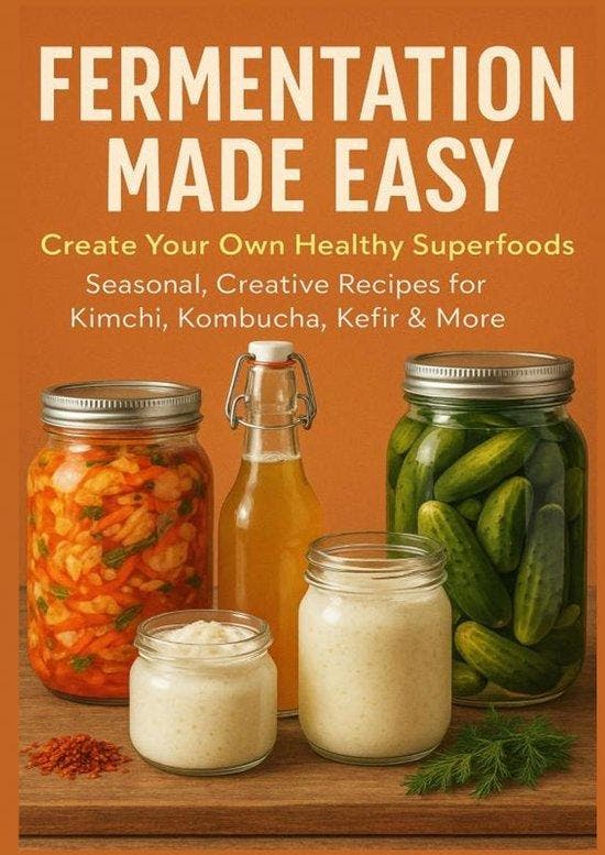 9789403814261 FERMENTATION MADE EASY Create Your Own Heal..., Boeken, Kookboeken, Nieuw, Verzenden