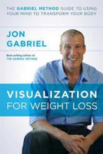 Visualization for Weight Loss: The Gabriel Method Guide to, Verzenden, Gelezen, Jon Gabriel