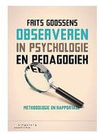 Observeren in psychologie en pedagogiek, 9789046906200, Verzenden, Zo goed als nieuw