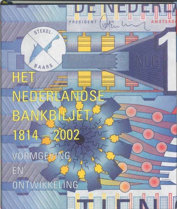 Het Nederlandse bankbiljet 1814-2002 - J. Bolten, Boeken, Verzenden, Gelezen, J. Bolten