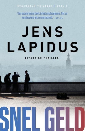 Snel geld / Stockholm Noir-trilogie / 1 - Jens Lapidus, Verzenden, Zo goed als nieuw, Jens Lapidus