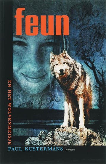 Feun en het wolvenmeisje / Feun / 3 - P. Kustermans, Boeken, Verzenden, Zo goed als nieuw, P. Kustermans