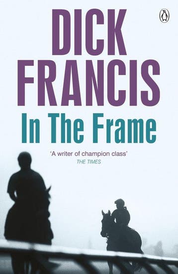 In The Frame - Dick Francis 9781405916806, Verzenden, Gelezen, Dick Francis