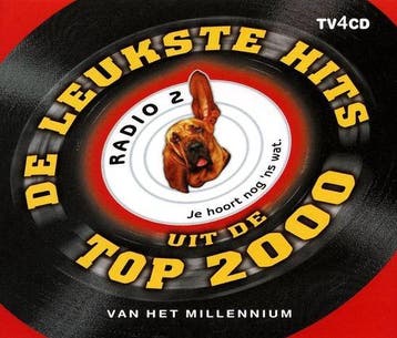 Leukste Hits Uit de Radio 2 Top 2000: Van Het Millennium (4C, Verzenden, Nieuw in verpakking