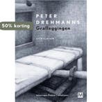 Grafleggingen 9789460682681 Peter Drehmanns, Verzenden, Zo goed als nieuw, Peter Drehmanns
