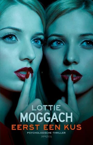 Eerst een kus (9789044622850, Lottie Moggach), Verzenden, Nieuw