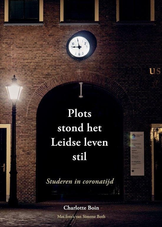 Plots stond het Leidse leven stil, Boeken, Literatuur, Ophalen of Verzenden