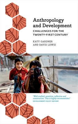 Anthropology and Development 9780745333656, Zo goed als nieuw