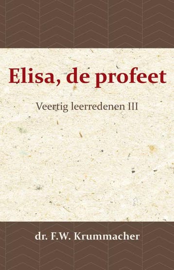 Elisa, De Profeet 3 | F.W. Krummacher | Nieuw, Ophalen of Verzenden, Nieuw, F.W. Krummacher