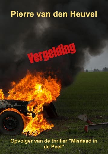 Vergelding | Pierre van den Heuvel | Nieuw, Ophalen of Verzenden, Nieuw, Pierre van den Heuvel