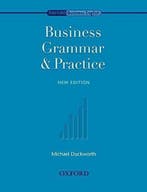 OXFORD BUSINESS ENGLISH BUSINESSS GRAMMAR & PRACTICE 2ND, Verzenden, Gelezen, Michael Duckworth