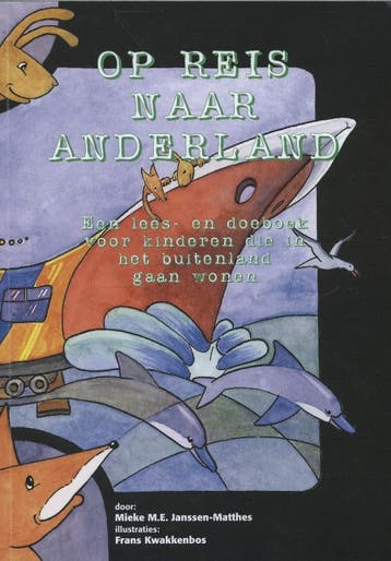 Op reis naar Anderland - Mieke M.E. Janssen-Matthes, Verzenden, Gelezen, Mieke M.E. Janssen-Matthes