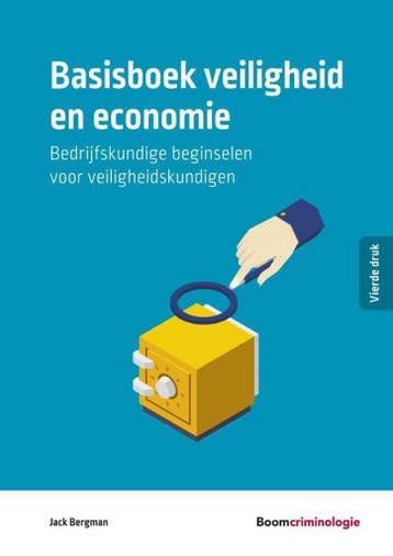 Basisboek veiligheid en economie / Studieboeken Criminologie, Verzenden, Zo goed als nieuw, Jack Bergman