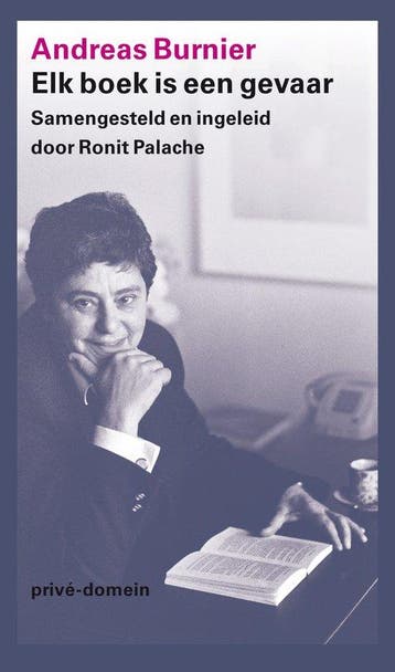 9789029544368 Prive-domein 322 - Elk boek is een gevaar, Verzenden, Nieuw, Andreas Burnier