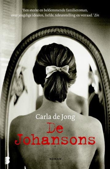 De Johansons - Carla de Jong 9789022555927, Verzenden, Gelezen, Carla de Jong