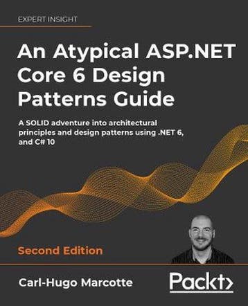 9781803249841 An Atypical ASP.NET Core 6 Design Patterns ..., Boeken, Verzenden, Zo goed als nieuw, Carl-Hugo Marcotte