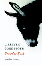 Broeder ezel 9789023955269 Liesbeth Goedbloed, Verzenden, Gelezen, Liesbeth Goedbloed