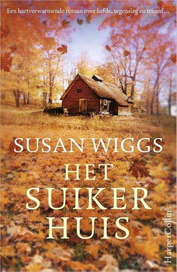 Het suikerhuis - Susan Wiggs 9789402716504, Verzenden, Gelezen, Susan Wiggs