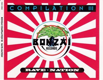 Various - Bonzai Compilation III - Rave-Nation, Cd's en Dvd's, Ophalen of Verzenden, Gebruikt