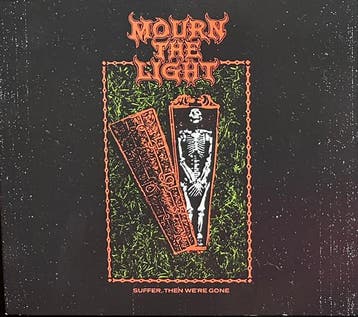cd - Mourn The Light - Suffer, Then Were Gone, Verzenden, Nieuw in verpakking