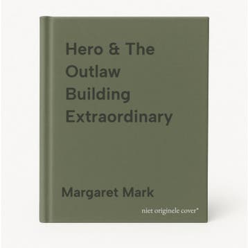 Hero & The Outlaw Building Extraordinary - Margaret Mark, Verzenden, Zo goed als nieuw, Margaret Mark
