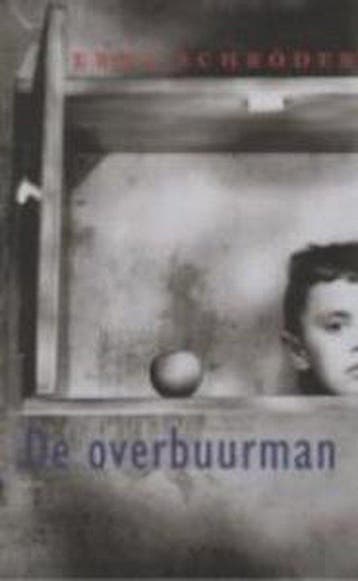 OVERBUURMAN - E. Schroder 9789035125186, Boeken, Verzenden, Gelezen, E. Schroder
