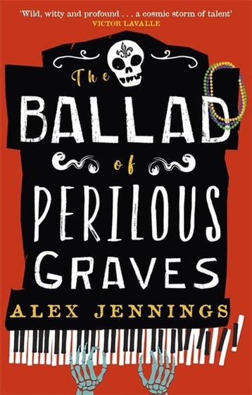 The Ballad of Perilous Graves - Alex Jennings 9780356519241, Verzenden, Zo goed als nieuw, Alex Jennings