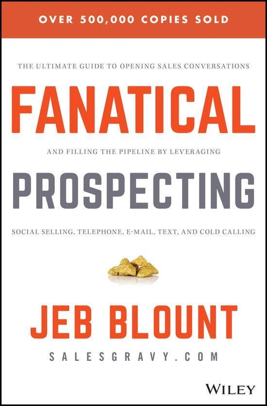 9781119144755 Fanatical Prospecting Jeb Blount, Boeken, Economie, Management en Marketing, Nieuw, Verzenden