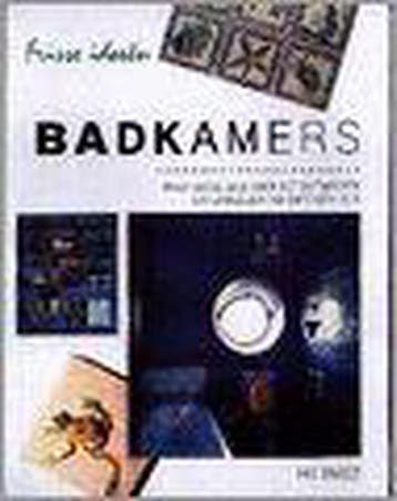 Badkamers / Frisse ideeen - F. Sweet 9789025295752, Verzenden, Zo goed als nieuw, F. Sweet